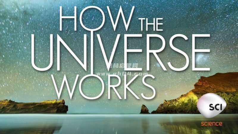 《了解宇宙是如何运行的 第3季 How the Universe Works Season 3 (2014)》英文版 [全9集][英语字幕][720P][MKV]-1